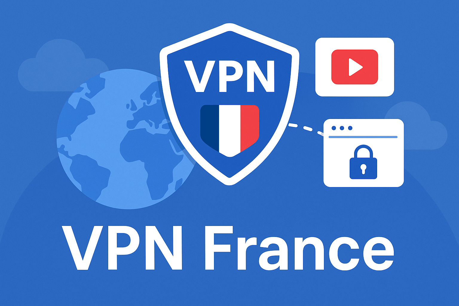 VPN Франция: зачем и когда нужен французский VPN-сервер